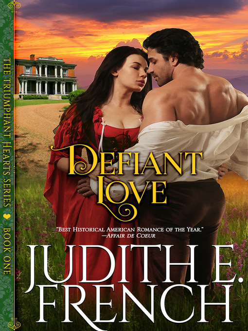 Title details for Defiant Love by Judith E. French - Available
